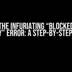 Solving the Infuriating “Blocked by CORS Policy” Error: A Step-by-Step Guide